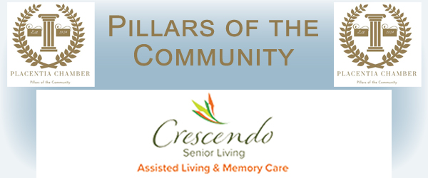 Placentia Chamber Pillars of the Community Cresendo Senior Living