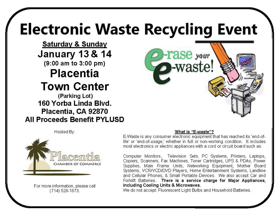 EWaste Placentia Chamber